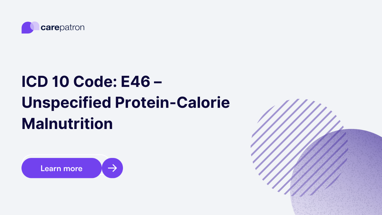 E46 Unspecified ProteinCalorie Malnutrition ICD10CM Code 2023